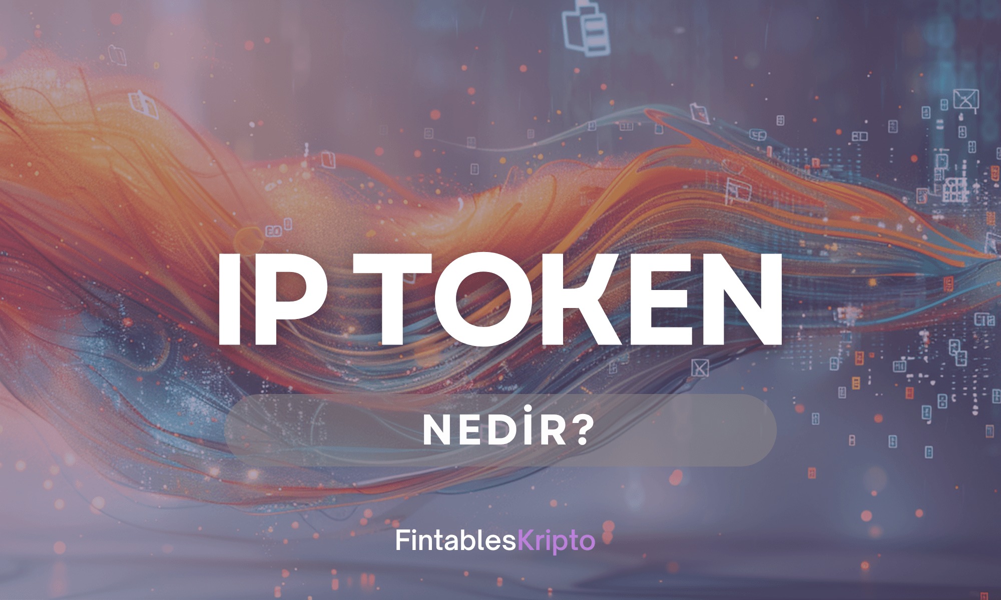 IP Token Nedir?