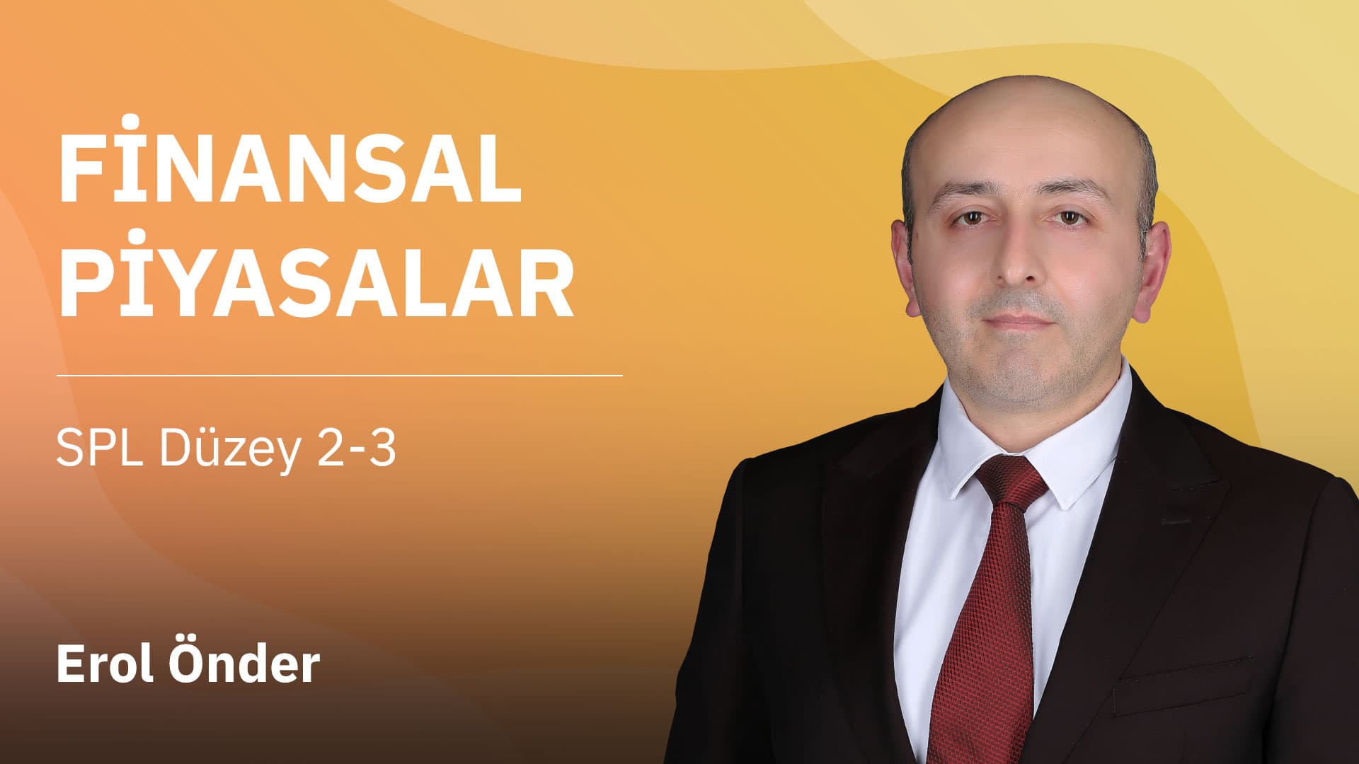 SPL - Finansal Piyasalar