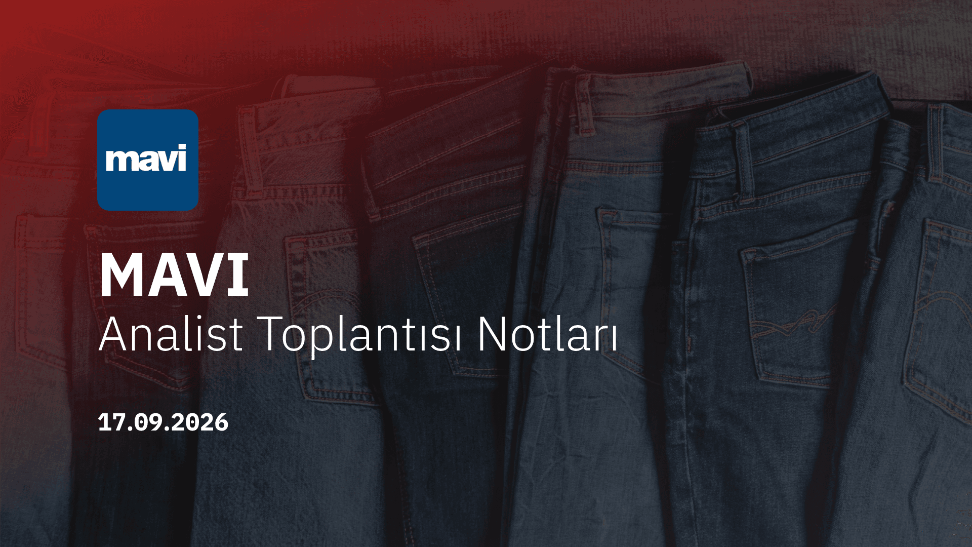 Mavi Analist Toplantısı Notları (2026/6)