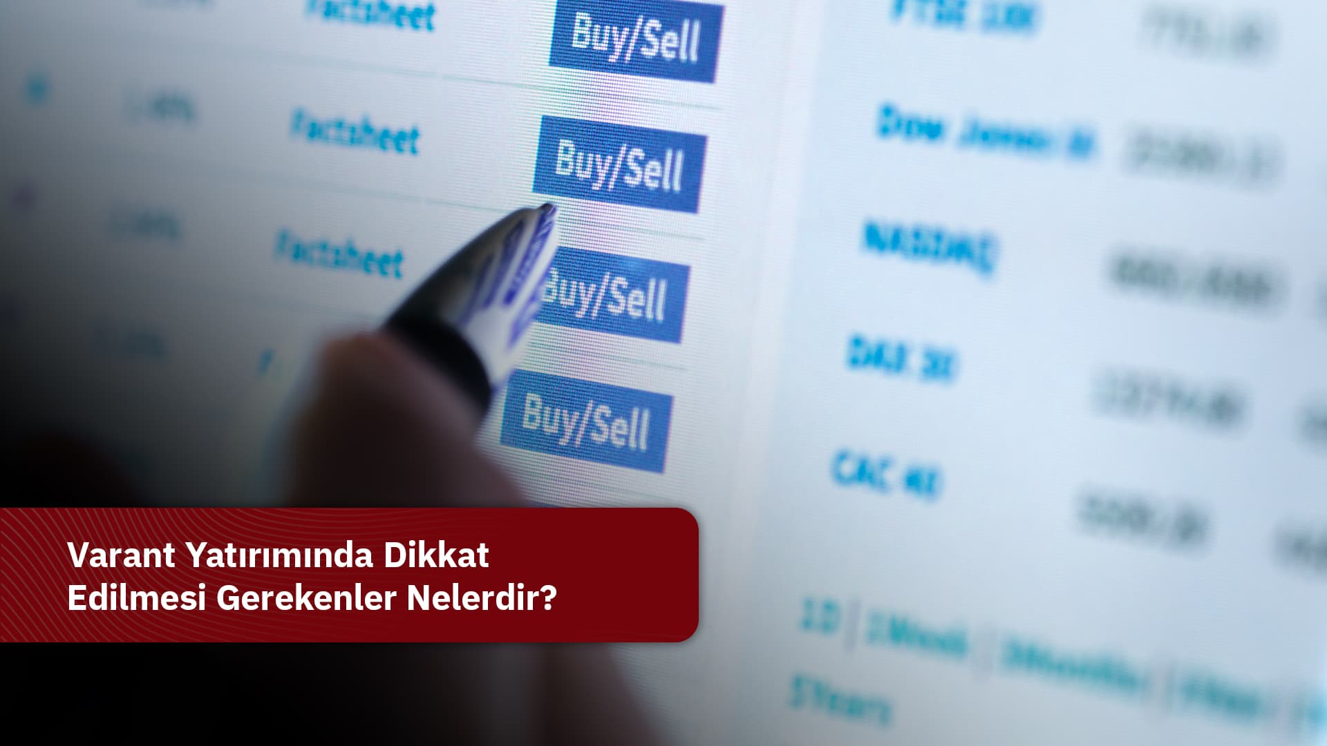 Varant Yatırımında Dikkat Edilmesi Gerekenler Nelerdir?