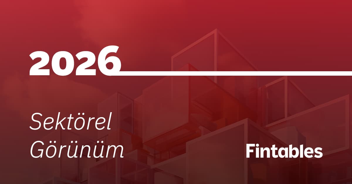 Sektörel Görünüm 2026