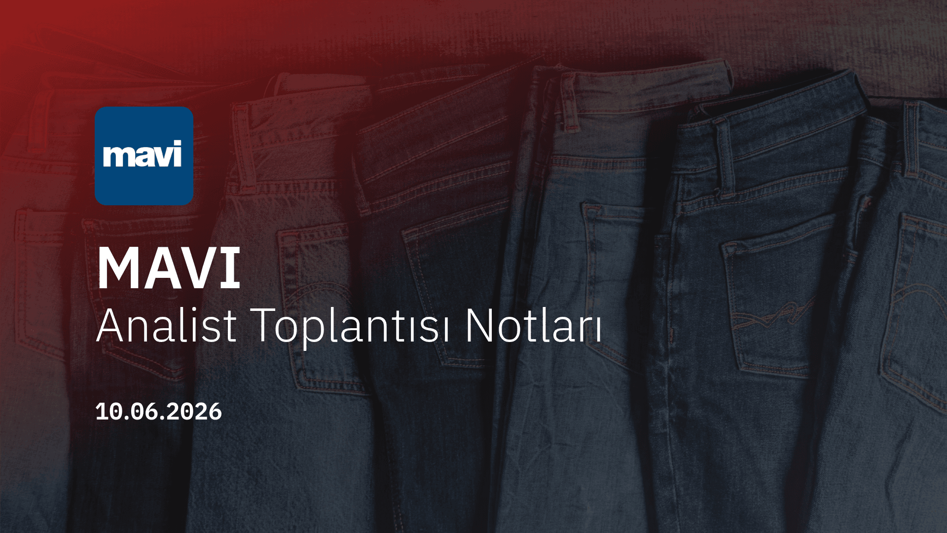 Mavi Analist Toplantısı Notları (2026/3)